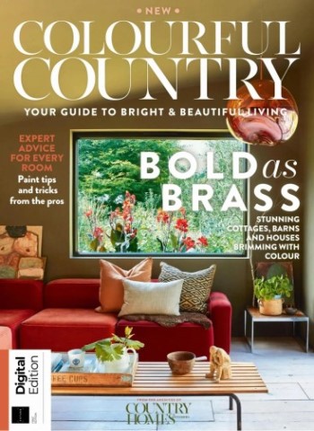 Country Homes & Interiors Presents - Colourful Country - 1st Edition - 4 December 2025 Magazine