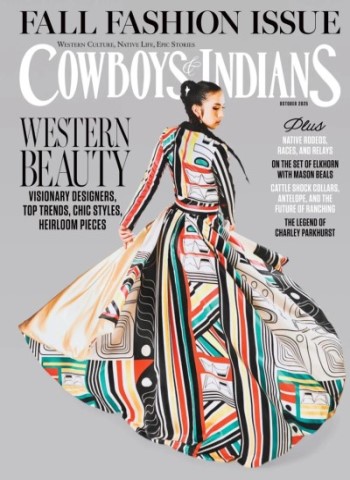 Cowboys & Indians - October 2025 Magazine