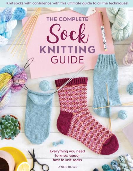 Craft Academy Monthly - The Complete Sock Knitting Guide 2026 Magazine