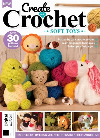Create With Crochet Soft Toys - 10th Edition - 29 January 2026 cover
