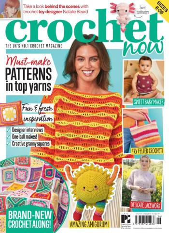 Crochet Now - July 2026 Magazine