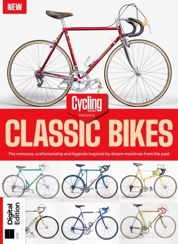 Cycling Weekly Presents - Classic Bikes - 2nd Edition - 16 April 2026 cover