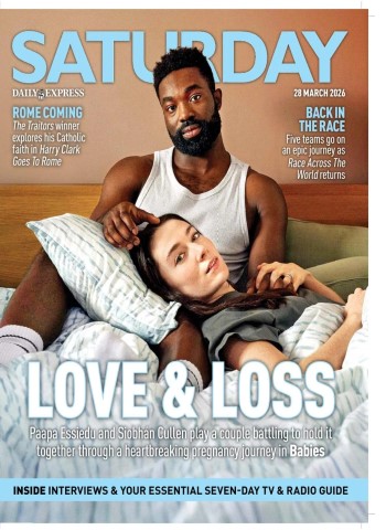 Daily Express Saturday Magazine - 28 March 2026 Magazine