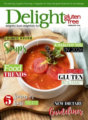 Delight Gluten Free Magazine - February 2026 Magazine