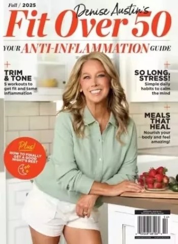 Denise Austin's Fit Over 50 - Fall 2025 Magazine