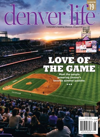 Denver Life Magazine - June 2026 cover