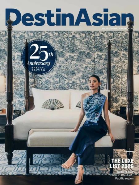 DestinAsian - October-November 2026 Magazine