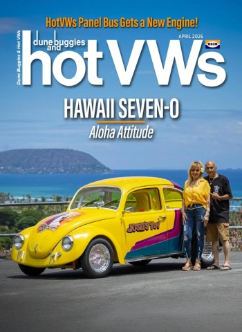 Dune Buggies and Hot VWs - April 2026 cover