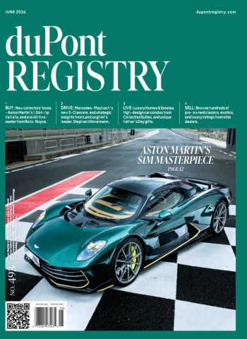 duPont REGISTRY - June 2026 Magazine