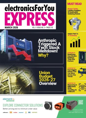 Electronics For You Express - March 2026 cover
