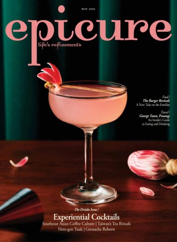 epicure Singapore - May 2026 Magazine