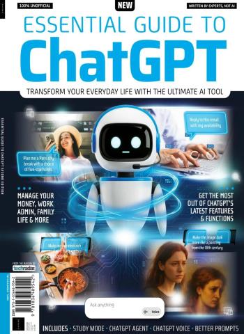 Essential Guide to ChatGPT - 2nd Edition - May 2026 Magazine