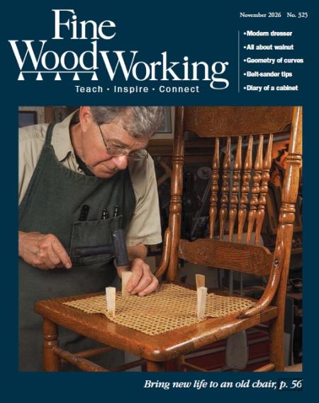 Fine Woodworking - Issue 325, November 2026 Magazine