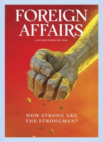 Foreign Affairs - January-February 2026 Magazine