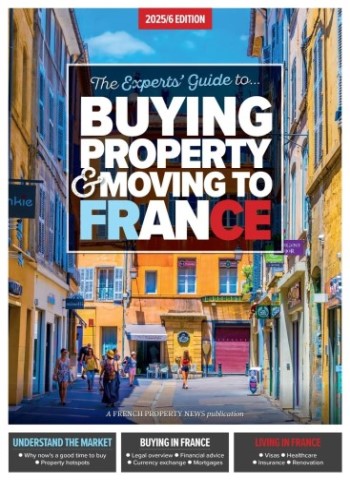 French Property News - Experts Guide 2025-26 Magazine