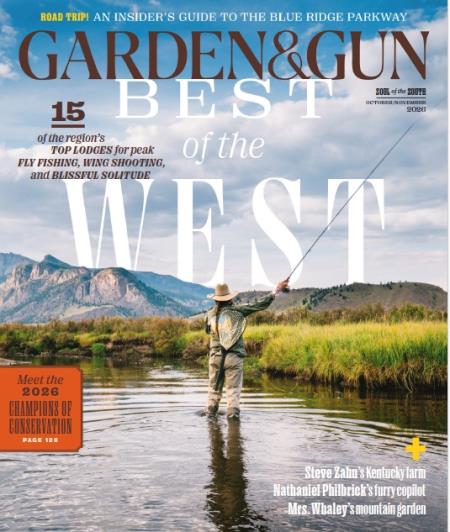 Garden and Gun - October November 2026 Magazine