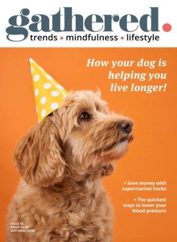 Gathered Magazine - Issue 18 2025 Magazine