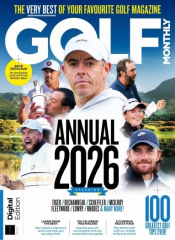 Golf Monthly Annual - Volume 5 - 6 November 2025 Magazine