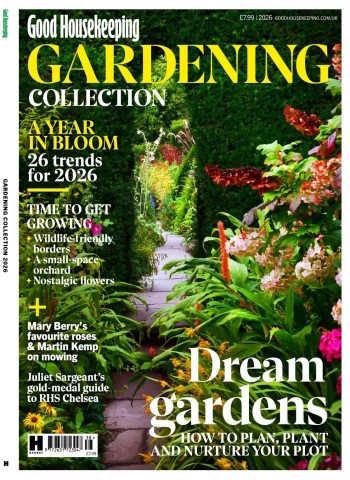 Good Housekeeping Special Edition - Gardening Collection, 2026 Magazine