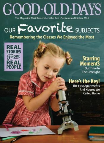 Good Old Days - September-October 2026 Magazine