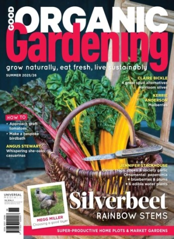 Good Organic Gardening - Issue 16.4 2025 Magazine