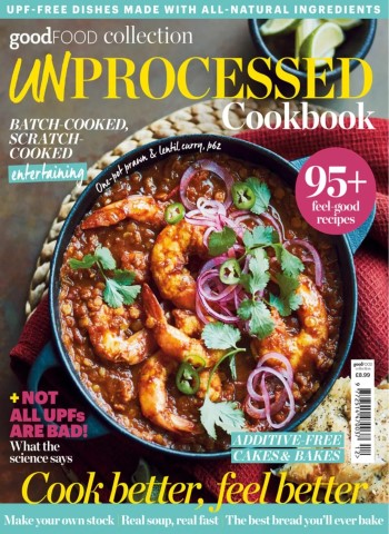 goodFOOD Collection - Unprocessed Cookbook 2025 Magazine