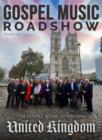 Gospel Music Roadshow - December 2025 Magazine
