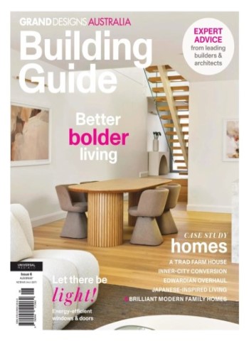 Grand Designs Australia Building Guide - Issue 6 2025 Magazine