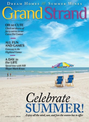 Grand Strand Magazine - June July 2026 cover