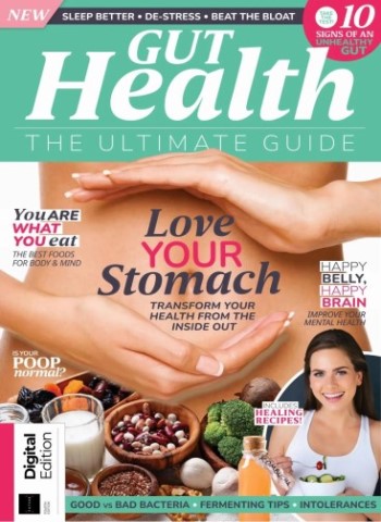 Gut Health The Ultimate Guide - 4th Edition - 4 December 2025 Magazine