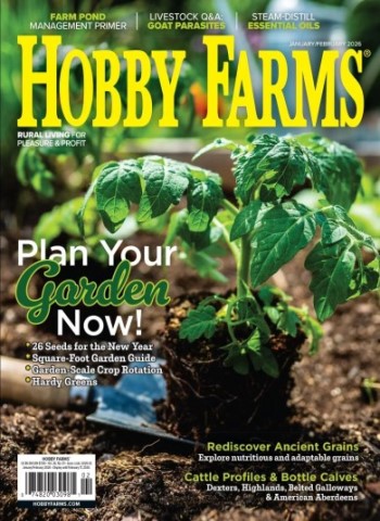 Hobby Farms - January-February 2026 Magazine