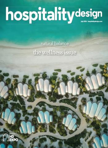 Hospitality Design - July 2026 Magazine