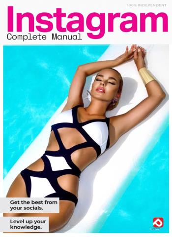 Instagram Complete Manual - Summer 2026 Magazine