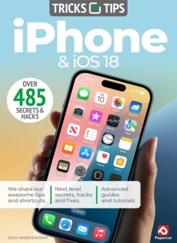 iPhone & iOS 18 Tricks & Tips - Autumn 2025 Magazine