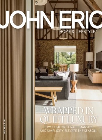 John Eric Home & Lifestyle - January-February-March 2026 Magazine