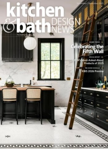 Kitchen & Bath Design News - November 2025 Magazine