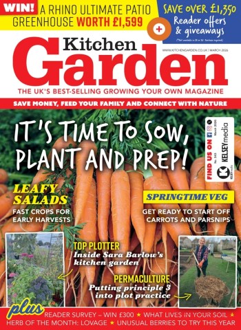 Kitchen Garden - March 2026 Magazine