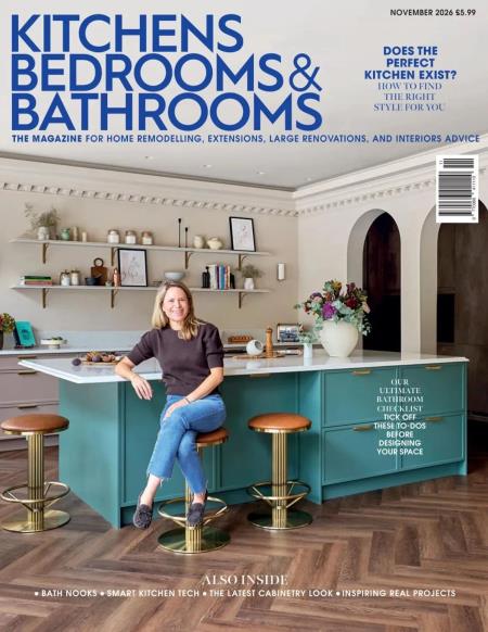 Kitchens Bedrooms & Bathrooms - November 2026 Magazine