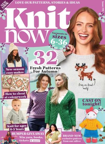 Knit Now - Issue 198 2026 Magazine
