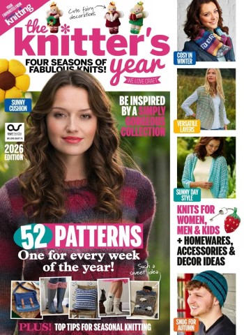 Knitting & Crochet Specials - The Knitter's Year, 2026 Magazine