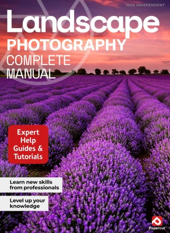 Landscape Photography Complete Manual - Issue 8 2025 Magazine