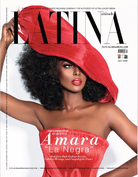 Latina Attitude Magazine - July 2026 Magazine