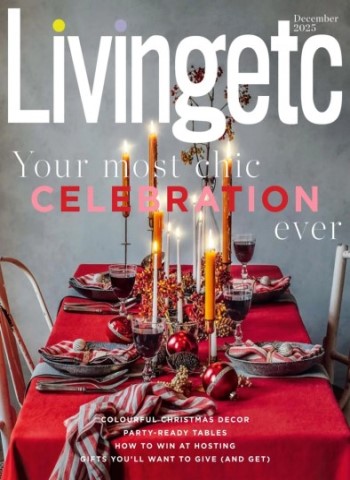 Living Etc UK - December 2025 Magazine
