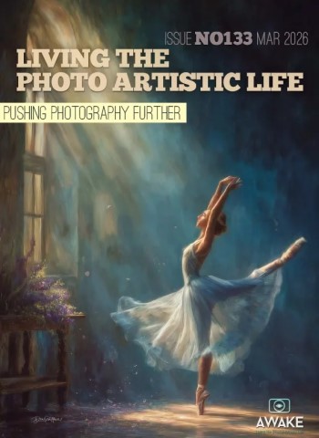 Living The Photo Artistic Life - March 2026 Magazine