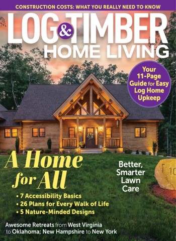 Log & Timber Home Living - April-May 2026 cover