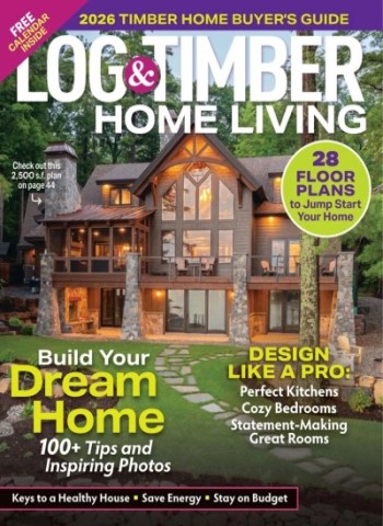 Log & Timber Home Living - December 2025 Magazine