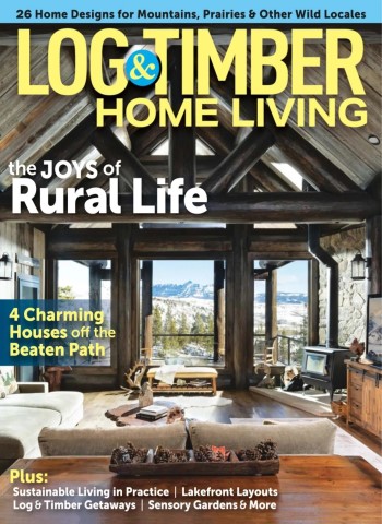 Log & Timber Home Living - March 2026 Magazine