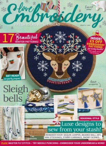 Love Embroidery - Issue 73 2025 Magazine