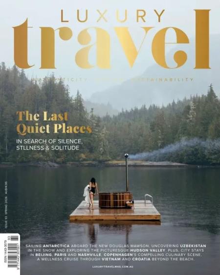Luxury Travel Magazine - Issue 93, Spring 2026 Magazine