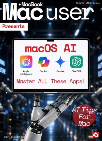 Mac + MacBook User - Summer 2026 Magazine